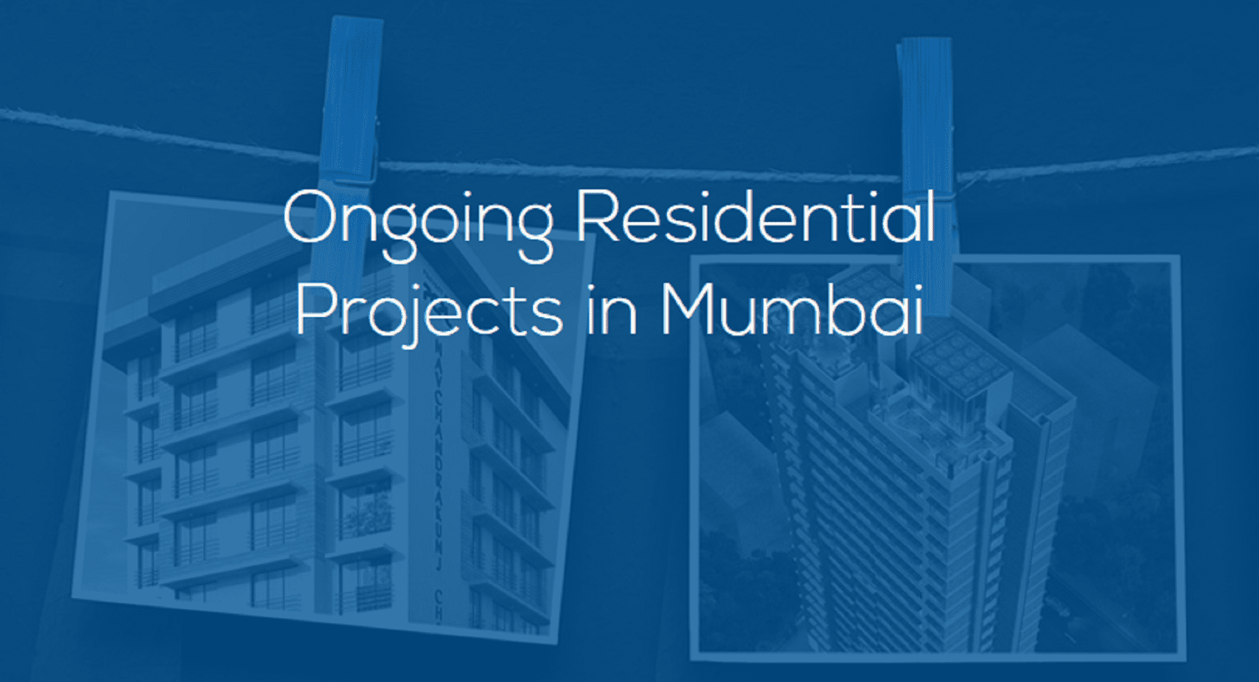 Top Ongoing Residential Projects in Mumbai