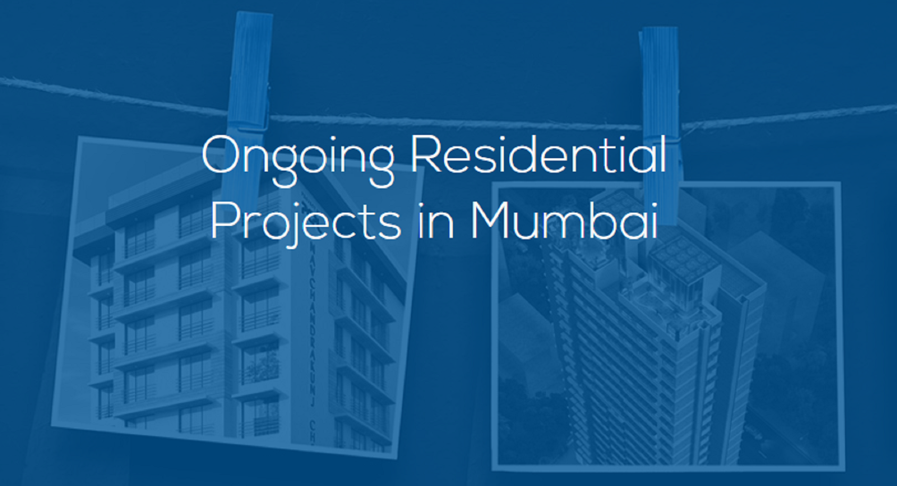 Top Ongoing Residential Projects in Mumbai