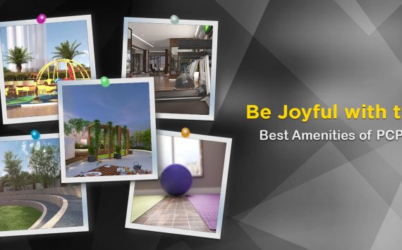 Be Joyful With the Best Amenities of PCPL