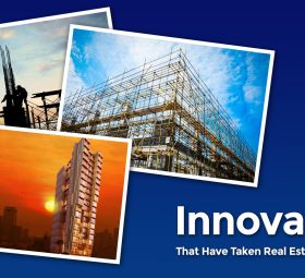 Innovations That Have Taken Real Estate to a New Level in Mumbai