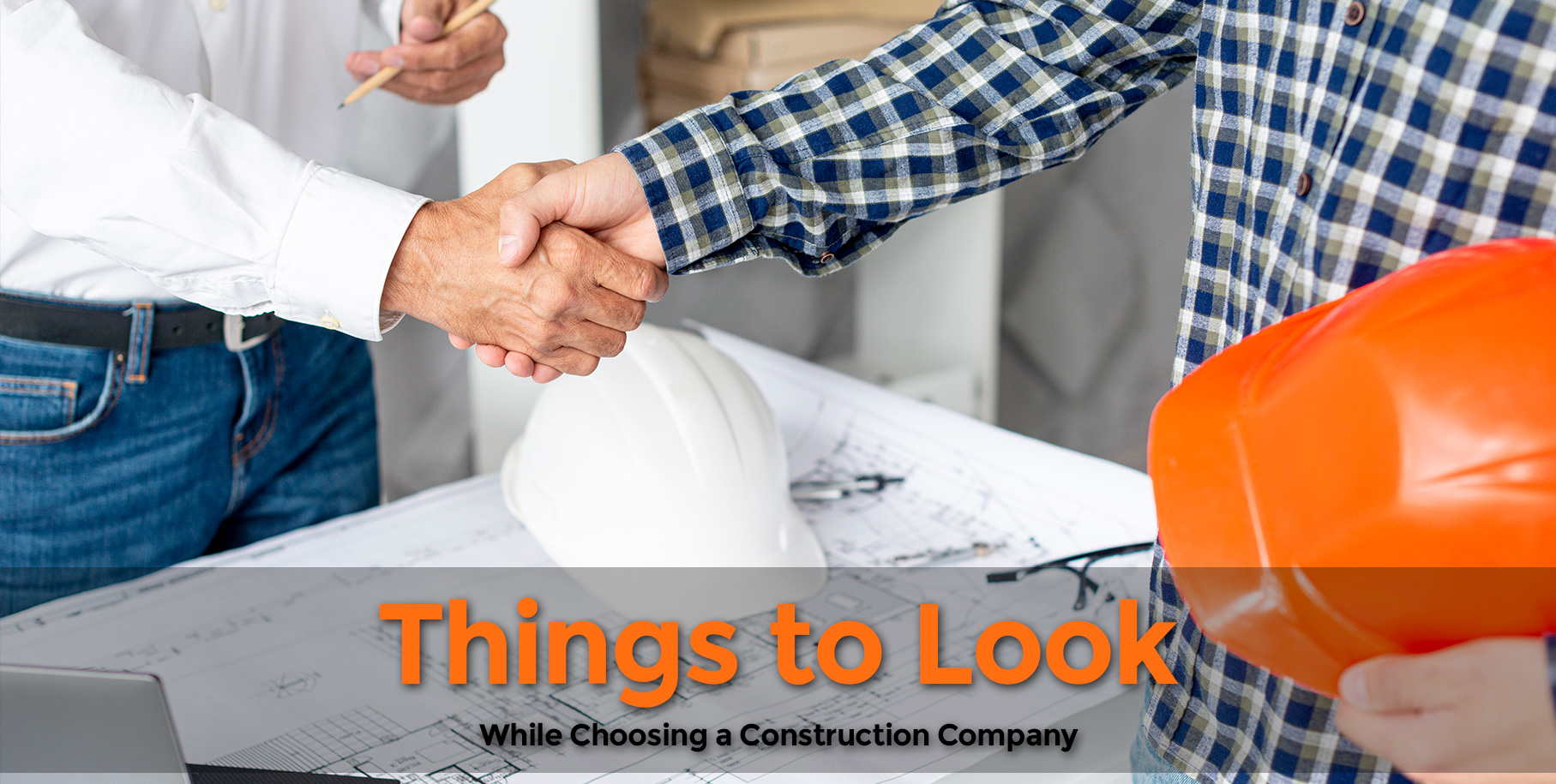 Things to Look While Choosing a Construction Company in Mumbai