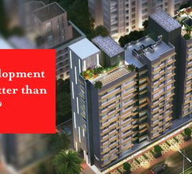 Why Redevelopment House is better than New House?