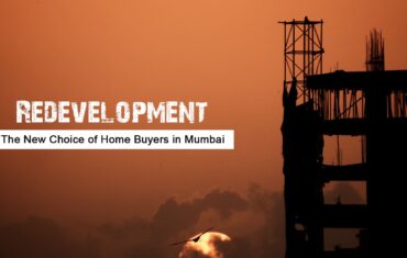 Redevelopment – The New Choice of Home Buyers in Mumbai
