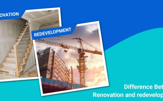 Difference between Renovation and Redevelopment