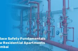Fire Safety Fundamentals in New Residential Apartments in Mumbai