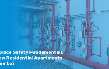 Fire Safety Fundamentals in New Residential Apartments in Mumbai