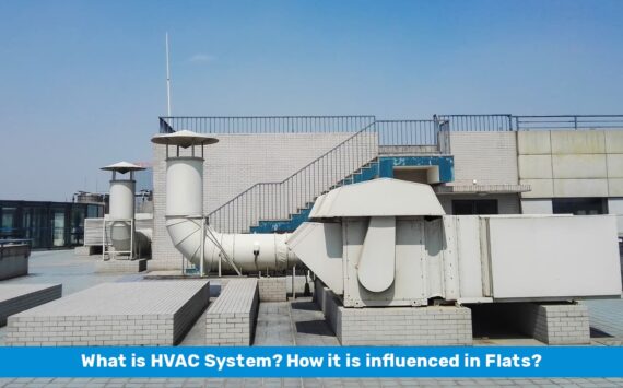 What is an HVAC System? How Is It Influenced in Flats?