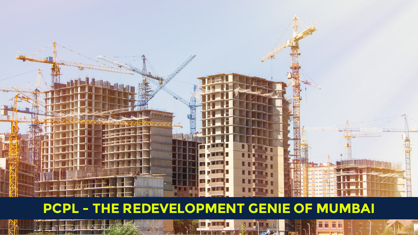 PCPL – The Redevelopment Genie of Mumbai