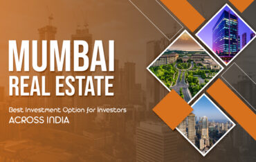 Mumbai – The Hotspot for Real Estate Investment