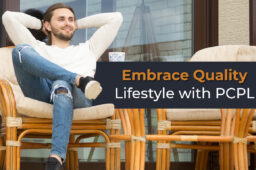 Embrace Quality Lifestyle with PCPL
