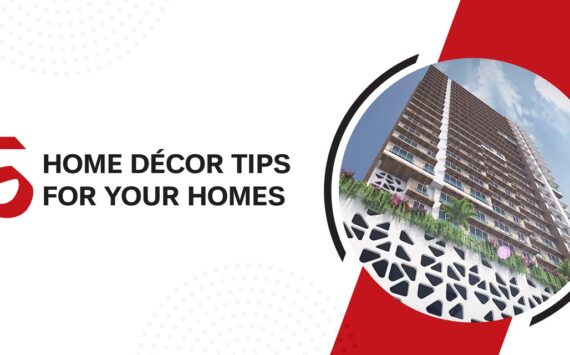 5 Home Decor Tips for Your Homes