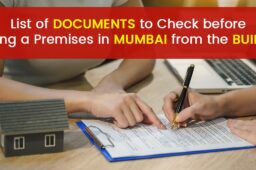 List of Documents to Check before Buying a Premises in Mumbai from the Builder