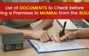 List of Documents to Check before Buying a Premises in Mumbai from the Builder