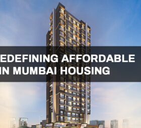 PCPL: Redefining Affordable Luxury in Mumbai Housing
