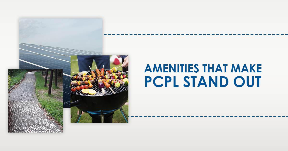 Amenities that Make PCPL Stand Out