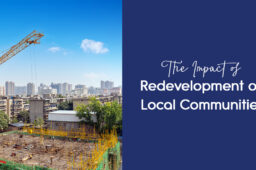 The Impact of Redevelopment on Local Communities