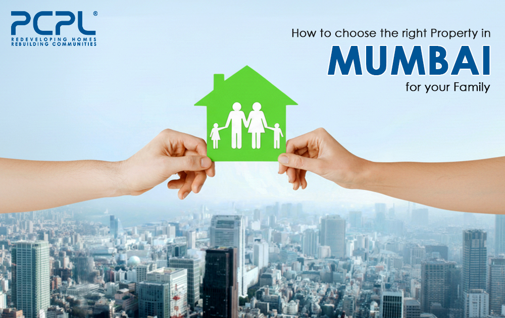 How to Choose the Right Property in Mumbai for Your Family