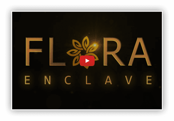 Flora Enclave by PCPL Video